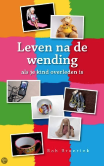 Leven na de wending - Rob Bruntink