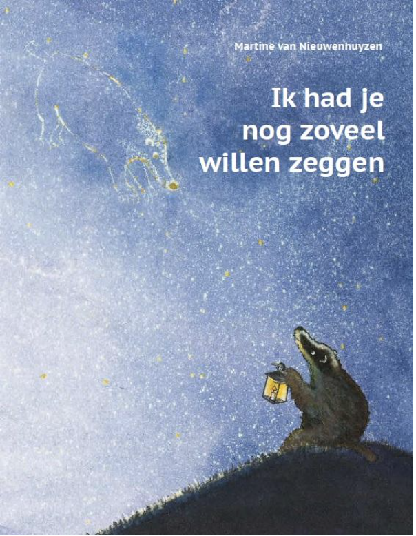 Ik had je nog zoveel willen zeggen - Martine Van Nieuwenhuyzen