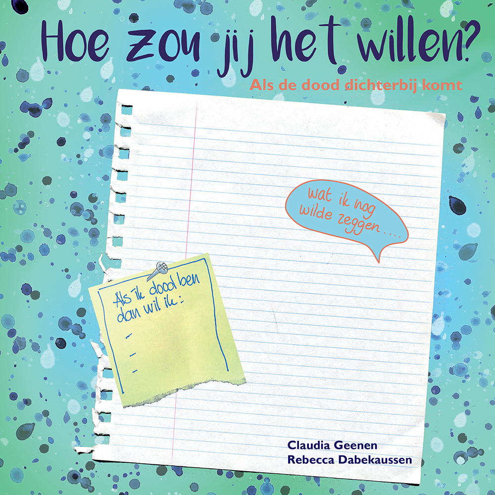 Hoe zou jij het willen? - C. Geenen & R. Dabekaussen