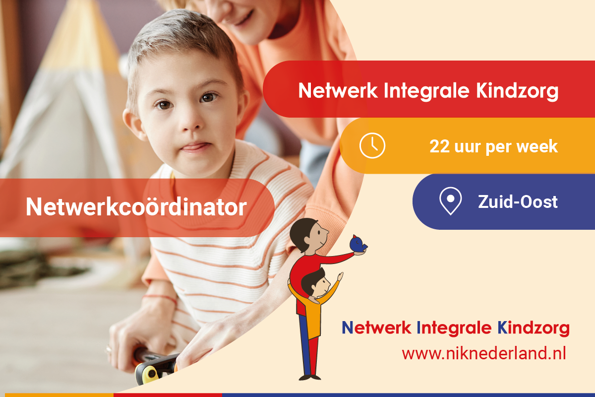 Vacature netwerkcoördinator Netwerk Integrale Kindzorg (NIK)