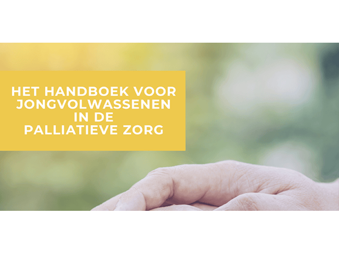 Handboek voor jongvolwassenen binnen de palliatieve zorg