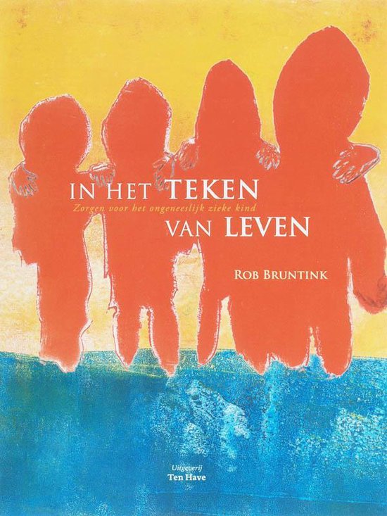 In het teken van leven - Rob Bruntink