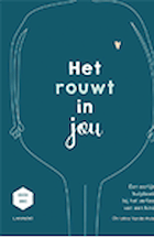 Het rouwt in jou
