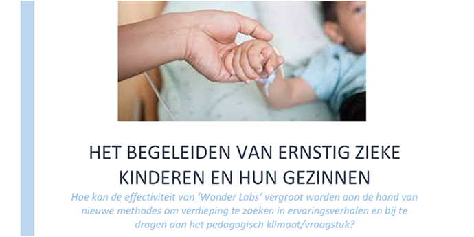 Verslag: Het begeleiden van ernstig zieke kinderen en hun gezinnen