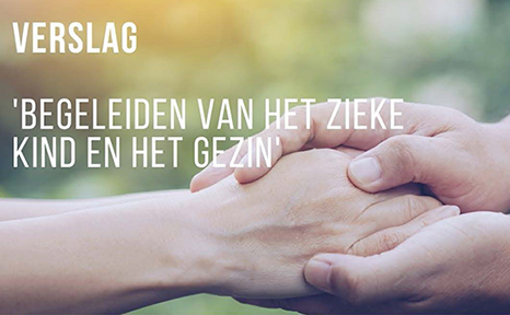 Verslag: Begeleiden van jongvolwassenen in de palliatieve zorg - NIK