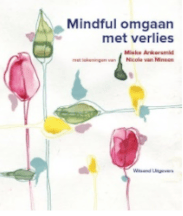 Mindful omgaan met verlies